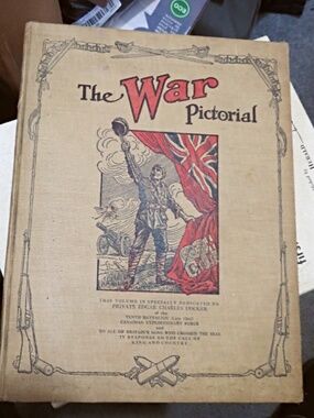 1915 The War Pictorial Dedicated to  Edgar Charles Cocker  Book